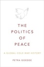Cover: The Politics of Peace - OUP eBook