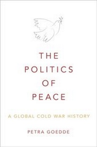 Enlarge image Cover: The Politics of Peace - OUP eBook