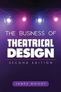 Cover: The Business of Theatrical Design, Second Edition - Allworth Press
