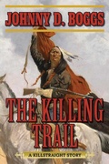 Cover: The Killing Trail - Skyhorse Publishing