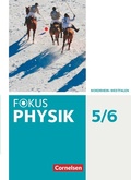 Cover: Fokus Physik - Neubearbeitung - Gymnasium Nordrhein-Westfalen G9 - 5.-6. Schuljahr - Cornelsen Verlag