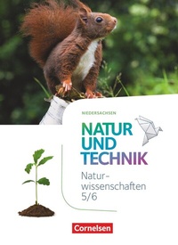Abbildung von: Natur und Technik - Naturwissenschaften: Neubearbeitung - Niedersachsen - 5./6. Schuljahr - Cornelsen Verlag
