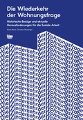 Cover: Die Wiederkehr der Wohnungsfrage - Seismo Verlag