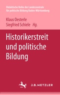 Cover: Historikerstreit und politische Bildung - J.B. Metzler