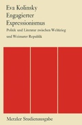 Cover: Engagierter Expressionismus - J.B. Metzler