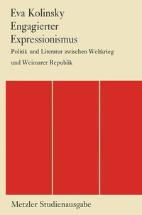 Enlarge image Cover: Engagierter Expressionismus - J.B. Metzler