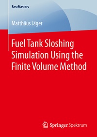Abbildung von: Fuel Tank Sloshing Simulation Using the Finite Volume Method - Springer Spektrum