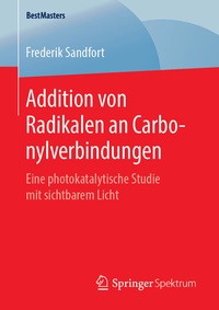 Abbildung von: Addition von Radikalen an Carbonylverbindungen - Springer Spektrum