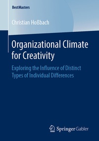 Abbildung von: Organizational Climate for Creativity - Springer Gabler