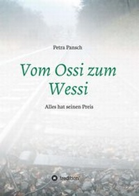 Abbildung von: Vom Ossi zum Wessi - tredition