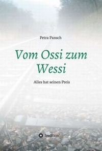 Abbildung von: Vom Ossi zum Wessi - tredition