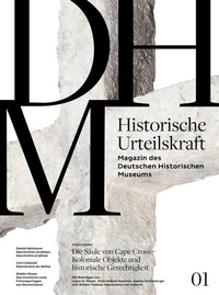 Abbildung von: Historische Urteilskraft 01 - Deutsches Historisches Museum