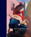 Cover: Das junge Rheinland. "Zu sch&ouml;n, um wahr zu sein" - Wienand