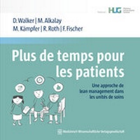 Abbildung von: Plus de temps pour les patients - MWV Medizinisch Wissenschaftliche Verlagsgesellschaft