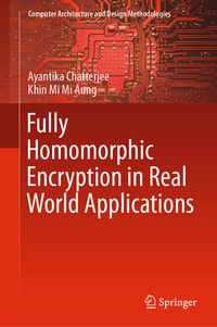 Abbildung von: Fully Homomorphic Encryption in Real World Applications - Springer