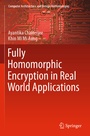 Cover: Fully Homomorphic Encryption in Real World Applications - Springer