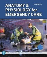 Abbildung von: Anatomy & Physiology for Emergency Care - Pearson