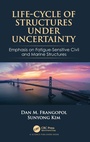 Cover: Life-Cycle of Structures Under Uncertainty - CRC Press