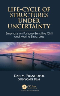 Enlarge image Cover: Life-Cycle of Structures Under Uncertainty - CRC Press