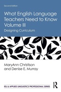 Cover: What English Language Teachers Need to Know Volume III - Routledge