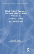 Cover: What English Language Teachers Need to Know Volume II - Routledge