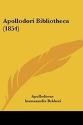 Cover: Apollodori Bibliotheca (1854) - Kessinger Publishing Co
