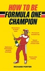 Cover: How to be Formula One Champion - Virgin Digital