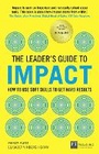 Cover: Leader's Guide to Impact, The - FT Publishing International