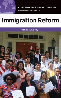 Enlarge image Cover: Immigration Reform - ABC-CLIO