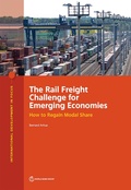 Cover: The Rail Freight Challenge for Emerging Economies - World Bank Publications
