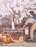 Cover: Enabling the Business of Agriculture 2019 - World Bank Publications