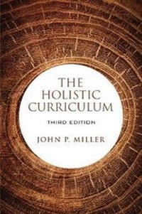 Enlarge image Cover: The Holistic Curriculum, Third Edition - University of Toronto Press