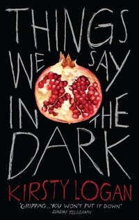 Enlarge image Cover: Things We Say in the Dark - Vintage Digital