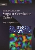 Cover: Introduction to Singular Correlation Optics - SPIE Press