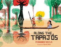 Enlarge image Cover: Along the Tapajos - Amazon Crossing Kids