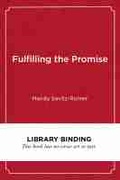 Cover: Fulfilling the Promise - Harvard Educational Publishing Group