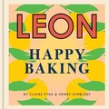 Cover: Happy Leons: Leon Happy Baking - Conran Octopus Ltd