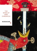 Cover: The Wind-Up Bird Chronicle (Vintage Classics Japanese Series) - Vintage Classics