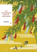 Cover: The Housekeeper and the Professor (Vintage Classics Japanese Series) - Vintage Classics