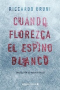 Cover: Cuando florezca el espino blanco - AmazonCrossing