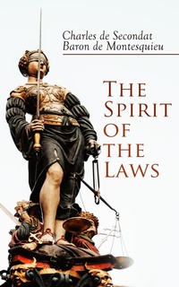 Enlarge image Cover: The Spirit of the Laws - e-artnow