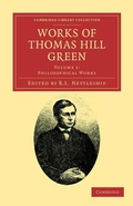 Cover: Works of Thomas Hill Green - Cambridge University Press
