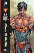 Cover: Superman - Yeni D&uuml;nya 3 - Yapi Kredi Yayinlari