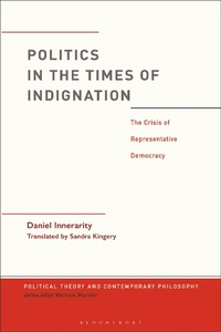 Abbildung von: Politics in the Times of Indignation - Bloomsbury Academic
