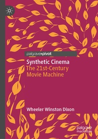 Abbildung von: Synthetic Cinema - Palgrave Pivot