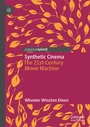 Cover: Synthetic Cinema - Palgrave Pivot