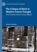 Cover: The Critique of Work in Modern French Thought - Palgrave Macmillan