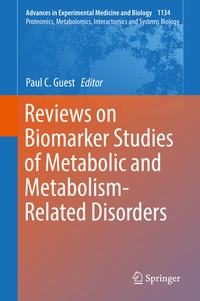 Abbildung von: Reviews on Biomarker Studies of Metabolic and Metabolism-Related Disorders - Springer