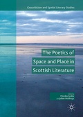 Cover: The Poetics of Space and Place in Scottish Literature - Palgrave Macmillan