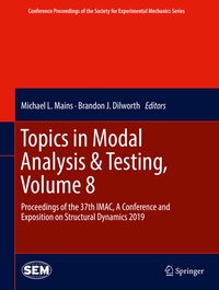Enlarge image Cover: Topics in Modal Analysis & Testing, Volume 8 - Springer